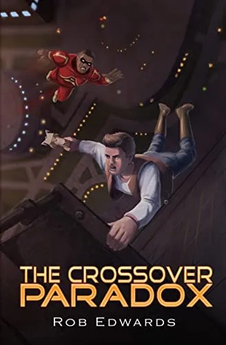 The Crossover Paradox (Justice Academy Book 2)