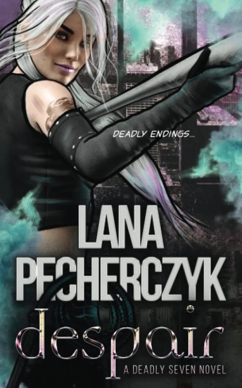 Despair (The Deadly Seven Book 9)